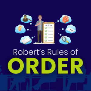 Mastering Robert's Rules of Order for Effective School Board Governance