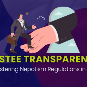 Trustee Transparency: Mastering Nepotism